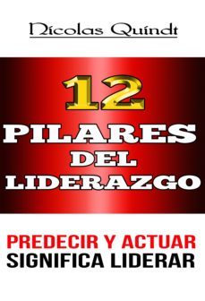 predecir y actuar significa liderar - liderazgo empresarial y personal (ebook)-nico quindt-9789874244406
