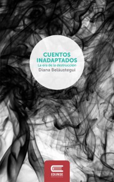 cuentos inadaptados (ebook)-diana beláustegui-9789874456106