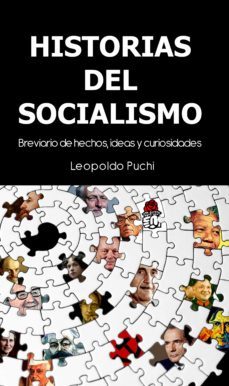 historias del socialismo (ebook)-leopoldo puchi-9789874999306
