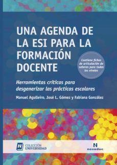 una agenda de la esi para la formacion docente (ebook)-manuel agulleiro-fabiana gonzalez-jose luis gomez-9789875389106
