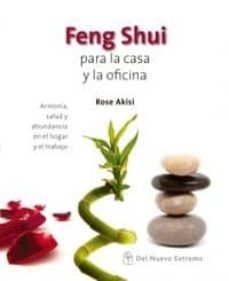 feng shui para la casa y la oficina-rose akisi-9789876093606