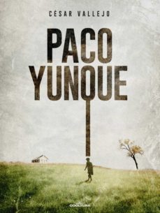 paco yunque (ebook)-cesar vallejo-9789877444506