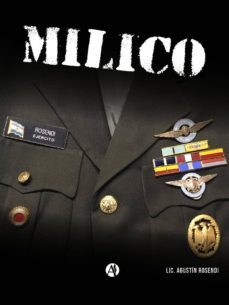 milico (ebook)-agustin rosendi-9789877612806