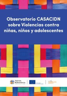 observatorio casacidn sobre violencias contra niñas, niños y adolescentes (ebook)-maria rosa avila-mercedes romera-9789878031606
