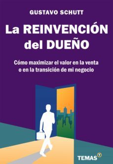 la reinvencion del dueño (ebook)-gustavo schutt-9789878387406