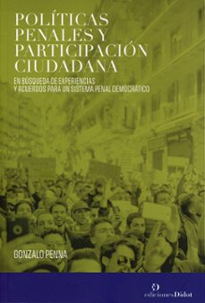 politicas penales y participacion ciudadana-gonzalo penna-9789878949406