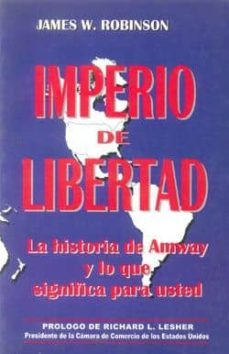 imperio de libertad: historia de amway y lo que significa para us ted-james robinson-9789879702406