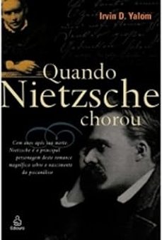 quando nietzsche chorou-irvin d. yalom-9789897736506