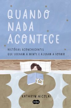 quando nada acontece (ebook)-kathryn nicolai-lea le pivert-9789897841606