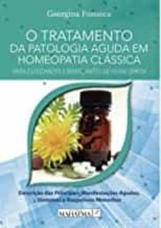 o tratamento da patologia aguda em homeopatia classica-georgina fonseca-9789898865106