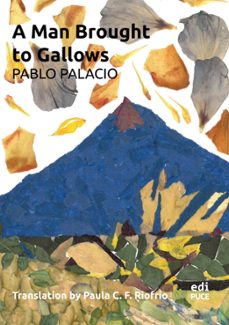 man brought to gallows (ebook)-pablo palacio-9789978777206
