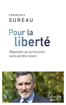 pour la liberte (ebook)-francois sureau-9791021028906