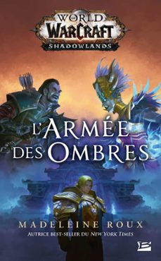 world of warcraft: l'armee des ombres (ebook)-madeleine roux-9791028116606