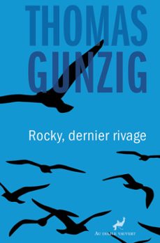 rocky, dernier rivage (ebook)-thomas gunzig-9791030706406