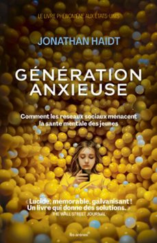 generation anxieuse - comment les reseaux sociaux menacent la sante mentale des jeunes (ebook)-jonathan haidt-9791037513106