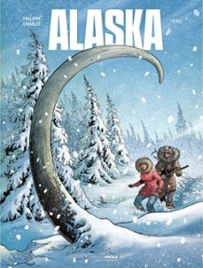 alaska - tome 1 - alaska (ebook)-philippe charlot-9791041121106