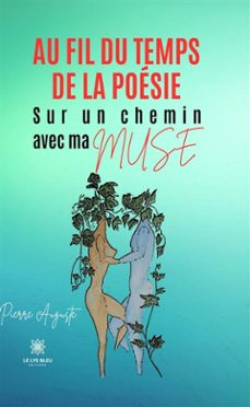 au fil du temps de la poesie (ebook)-pierre auguste-9791042224806