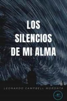 los silencios de mi alma-leonardo campbell moronta-9791220122306