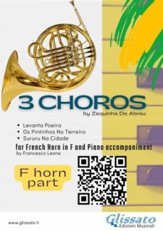 french horn in f parts "3 choros" by zequinha de abreu for horn and piano (ebook)-9791221312706