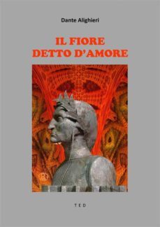 il fiore - detto d'amore (ebook)-dante alighieri-9791221352306