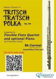 bb clarinet instead bass flute part of "tritsch-tratsch-polka" flute quartet sheet music (ebook)-9791222001906