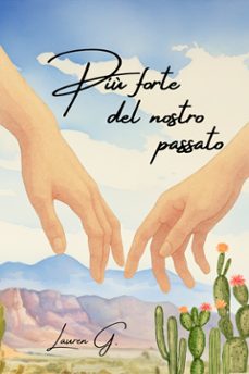 piu forte del nostro passato (ebook)-9791224450306