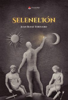 selenelion-juan rufat tortuero-9791370089306