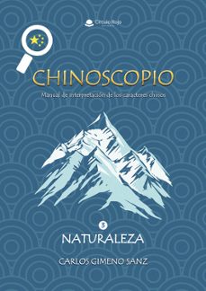 chinoscopio. volumen 3. naturaleza-carlos gimeno sanz-9791370161606