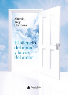 el silencio del alma y la voz del amor (ebook)-9791370462406