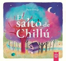 el salto de chillu-paco ortega-9791387501006