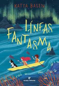 lineas fantasma-katya balen-9791387597306