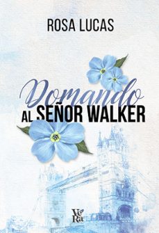 domando al señor walker-rosa lucas-9791387601706