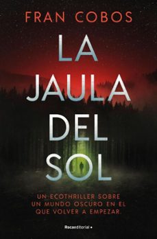 la jaula del sol (ebook)-fran cobos-9791387629106