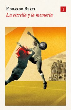 la estrella y la memoria (ebook)-eduardo berti-9791387641306