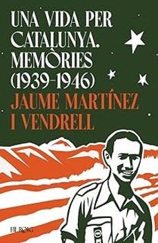 una vida per catalunya-jaume martinez i vendrell-9791387645106