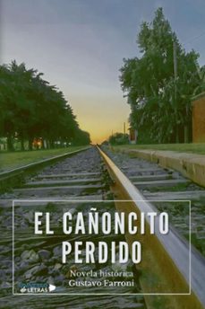 el cañoncito perdido (ebook)-gustavo farroni-9791387717506