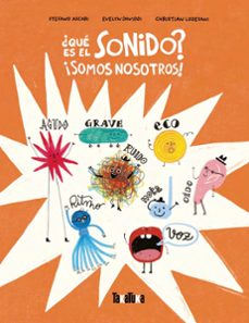 ¿que es el sonido? ¡somos nosotros!-stefano ascari-9791387718206