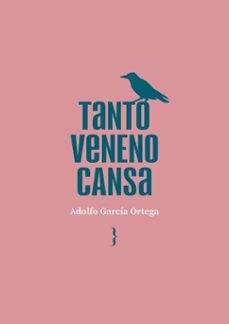 Imagen Principal de TANTO VENENO CANSA