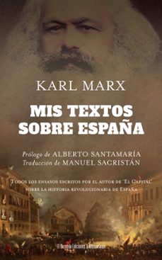 mis textos sobre españa-karl marx-javier fernandez rubio-9791387799106