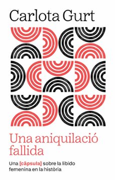 una aniquilacio fallida-carlota gurt daví-9791387801106