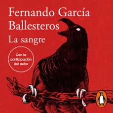 la sangre (audiolibro)-fernando garcia ballesteros-9791387846206