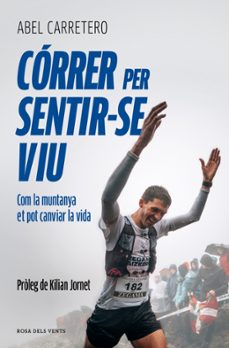 córrer per sentir-se viu-abel carretero ernesto-9791387935306