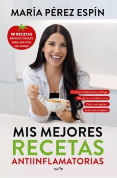 mis mejores recetas antiinflamatorias (ebook)-maria perez espin-9791387972806