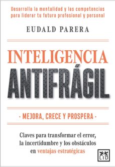 inteligencia antifrágil-eudald parera riera-9791388130106