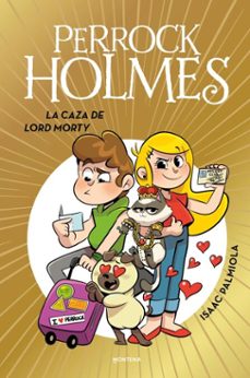 perrock holmes 22 - la caza de lord monty-isaac palmiola-9791388417306