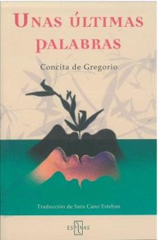 unas ultimas palabras-concita de gregorio-9791399078206