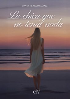 la chica que no tenia nada-david herrero lopez-9791399081206
