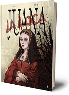 juana la loca-miguel gomez andrea (gol)-9791399113006