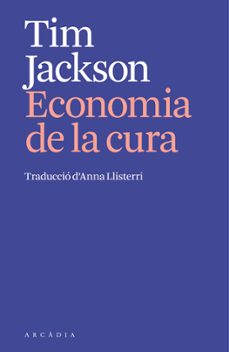 l economia de la cura-tim jackson-9791399136906