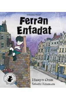 ferran enfadat (edicio especial)-hiawyn oram-9791399181906
